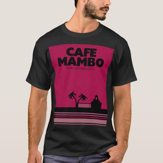 Cafe Mambo Ibiza T-Shirt (Vorderseite)