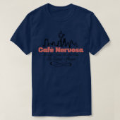 Cafe Nervosa T-Shirt (Design vorne)