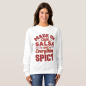 Café, Salsa und alles, was würzig ist Sweatshirt (Vorne ganz)