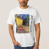 Café Terrace at Night by Vincent van Gogh T-Shirt (Vorderseite)