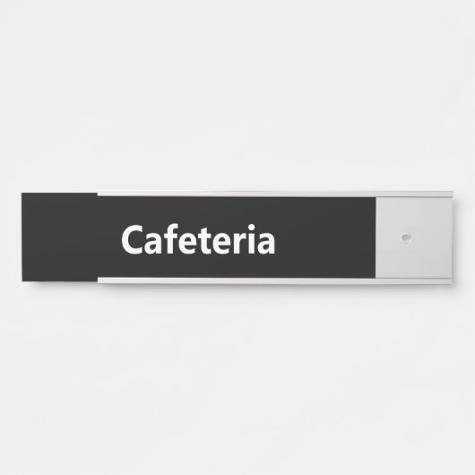 Cafeteria Black and White Türschild (Vorderseite )