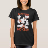 Cafeteria Boo Crew Teacher Lunch Lady Team Spooky T-Shirt (Vorderseite)