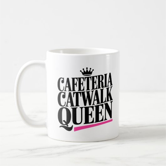 Cafeteria Catwalk Queen Chic Pink Kaffeetasse (Links)