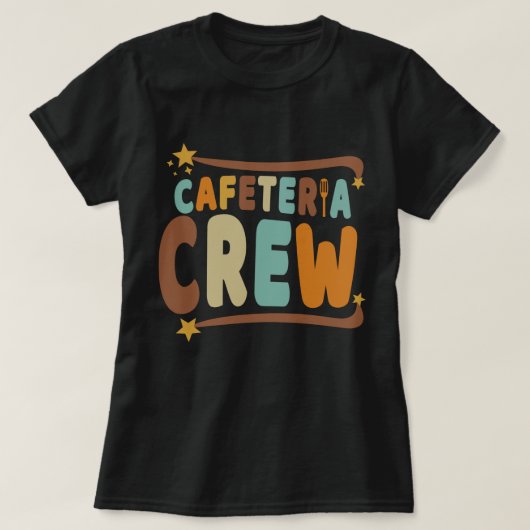 Cafeteria Crew T-Shirt (Design vorne)