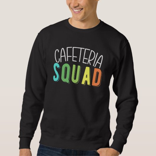 Cafeteria-Mannschaft Kantinenfrau Sweatshirt (Vorderseite)