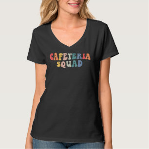 Cafeteria Squad Lunch Ladys Rock Lunch Lady Squad T-Shirt