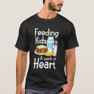 Cafeteria Worker Food School Mittagessen Küche Se T-Shirt