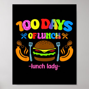 Cafeteria Worker Lunch Lady 100 Days of Lun Poster