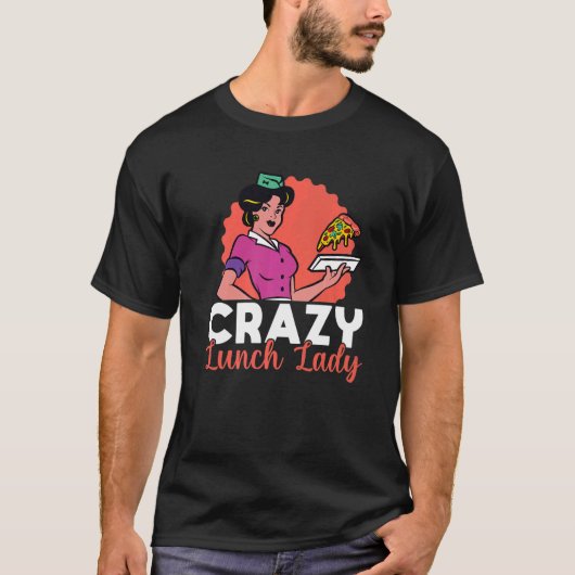 Cafeteria Worker Lunch Lady Retro Pizza Cra T-Shirt (Vorderseite)