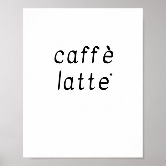 Caffè latte - minimalistic typography poster (Vorne)