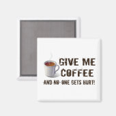 Caffein Deprivation Magnet (Vorderseite/Rückseite)