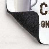 Caffein Deprivation Mousepad (Ecke)