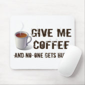 Caffein Deprivation Mousepad (Mit Mouse)