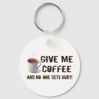 Caffein Deprivation Schlüsselanhänger