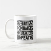 Caffeinat, Dominat, Recuperate, Wiederholung - Erf Kaffeetasse (Links)