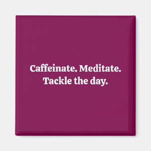 Caffeinat Magnet