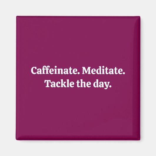 Caffeinat Magnet (Vorne)