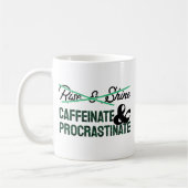 Caffeinat & Procrastinate Kaffeetasse (Links)