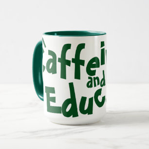 Caffeinate and Educate Funny Sprichwort Lehrer Gre Tasse