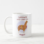 Caffeinate Carry on Llama Alpaca handGezeichnet Ti Kaffeetasse (Links)