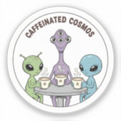 Caffeinated Cosmos Cute Funny Alien Coffee Aufkleber (Vorderseite)