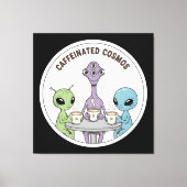 Caffeinated Cosmos Cute Funny Alien Coffee Leinwanddruck (Vorderseite)