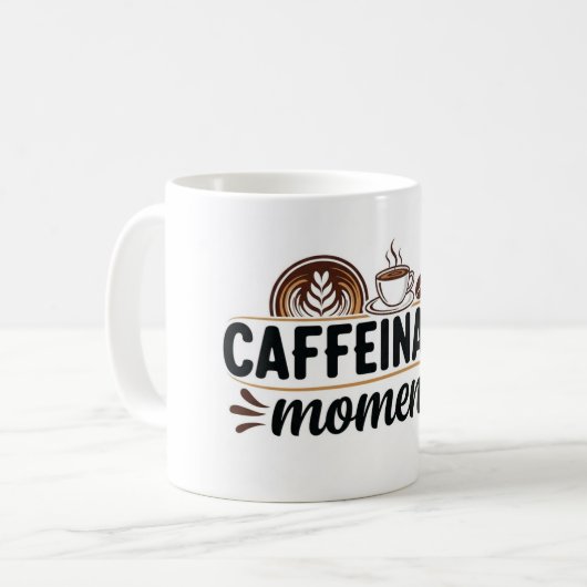 Caffeinated Moments - Coffee Lover Design Kaffeetasse (Vorderseite Links)