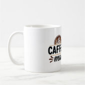Caffeinated Moments - Coffee Lover Design Kaffeetasse (Links)