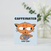 "CAFFEINATED" Señor Gato mit Coffee Tasse Postkarte (Stehend Vorderseite)