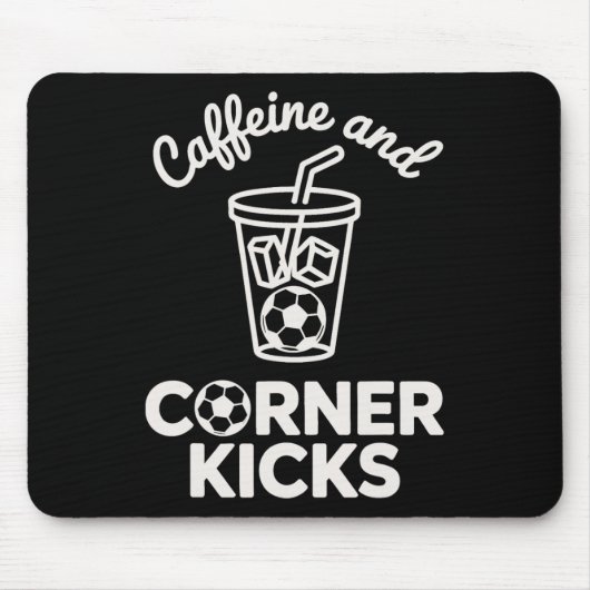 Caffeine And Corner Kicks Teamspieler Kaffee Und S Mousepad (Vorne)