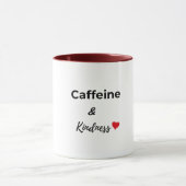Caffeine and kindness coffee lover tasse (Zentrum)