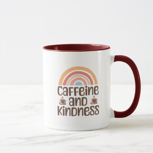 Caffeine and Kindness Mug – Positive Coffee Quote  Tasse (Rechts)