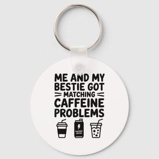 Caffeine Besties Co Design Schlüsselanhänger (Vorderseite)