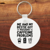 Caffeine Besties Co Design Schlüsselanhänger (Vorderseite)