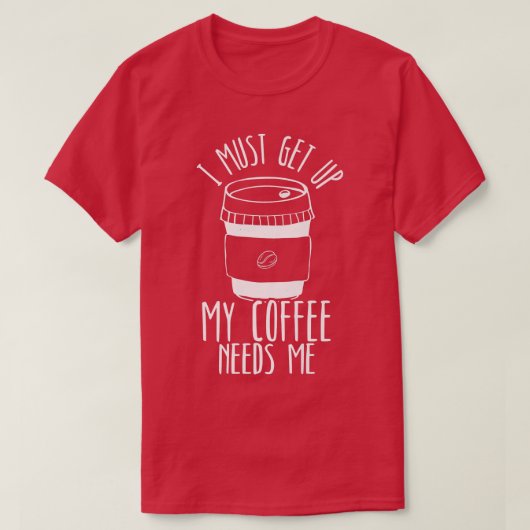 Caffeine Coffee Drinking Barista Coffee T-Shirt (Design vorne)
