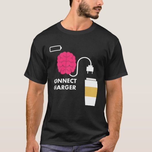 Caffeine Connect Charger Coffee Brain Empty Batter T-Shirt (Vorderseite)