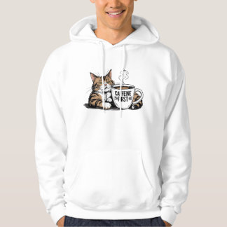 Caffeine First Hoodie für Cat & Coffee Lovers