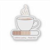 Caffeine Loading -Minimalist Funny Coffee Line Art Aufkleber (Vorderseite)