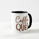 Caffeine Queen Tasse (VorderseiteRechts)