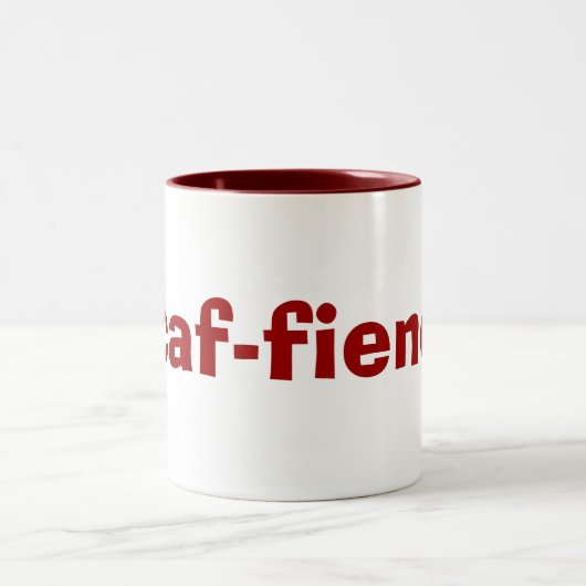 CAFunhold Tasse für Kaffee-u. Tee-Süchtige (Mittel)