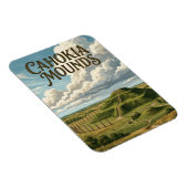 Cahokia Mounds Magnet (Rechte Seite)
