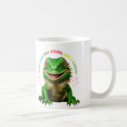 "Caiman Power - Bleibe Starke Tasse (Rechts)