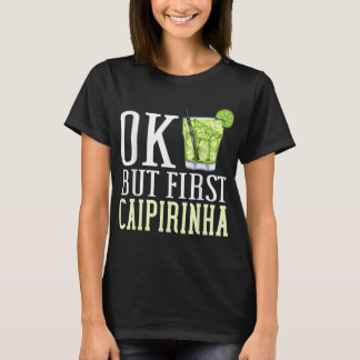 Caipirinha Drink Cocktail Brasilien T-Shirt
