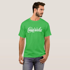 Caipirinha T - Shirt