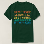 Cairn Terrier Eigentümer 1 T-Shirt (Design vorne)