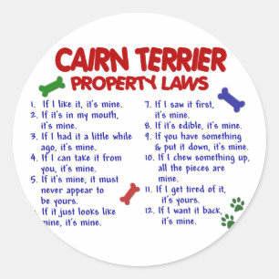 CAIRN TERRIER Property Laws 2 Runder Aufkleber