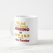 Cairn-Terrier-u. Ehefrau-vermisste Belohnung für Kaffeetasse (Vorderseite Links)
