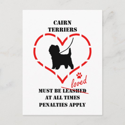 Cairn Terriers Must Be Loved Postkarte (Vorderseite)