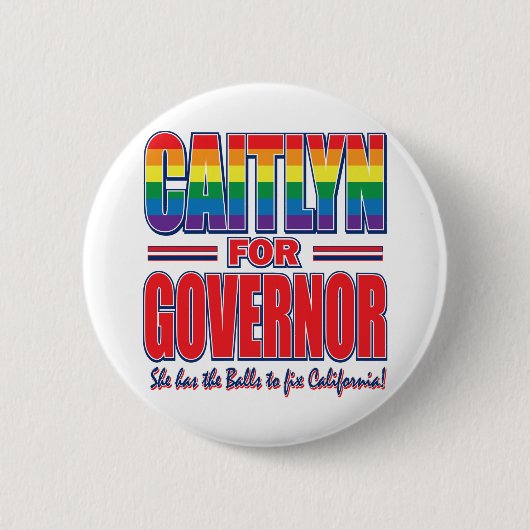 Caitlyn-for-GOV-Gay-Pride-Balls- Button (Vorderseite)
