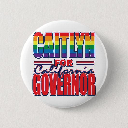 Caitlyn-for-GOV-Gay-Pride-Flag-Cal- Button (Vorderseite)